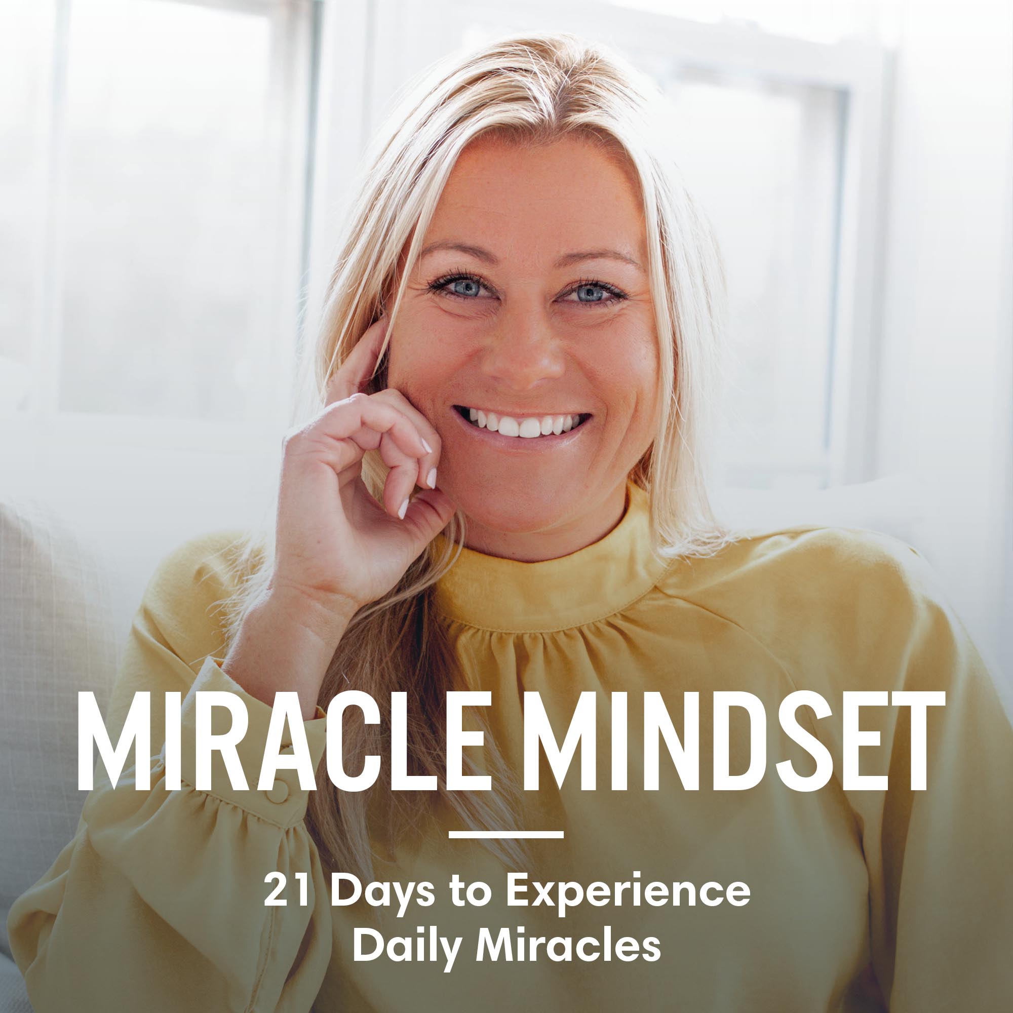 MIRACLE MINDSET